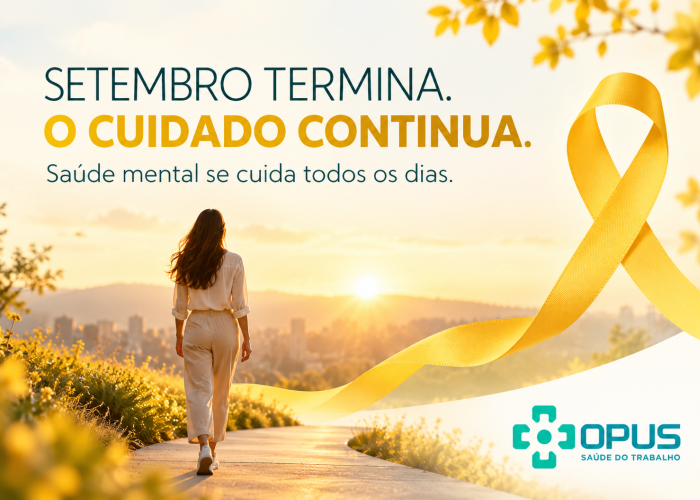 Setembro termina. O cuidado com a saúde mental continua.