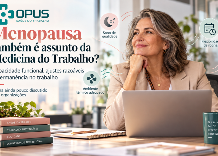 Menopausa também é assunto da Medicina do Trabalho?